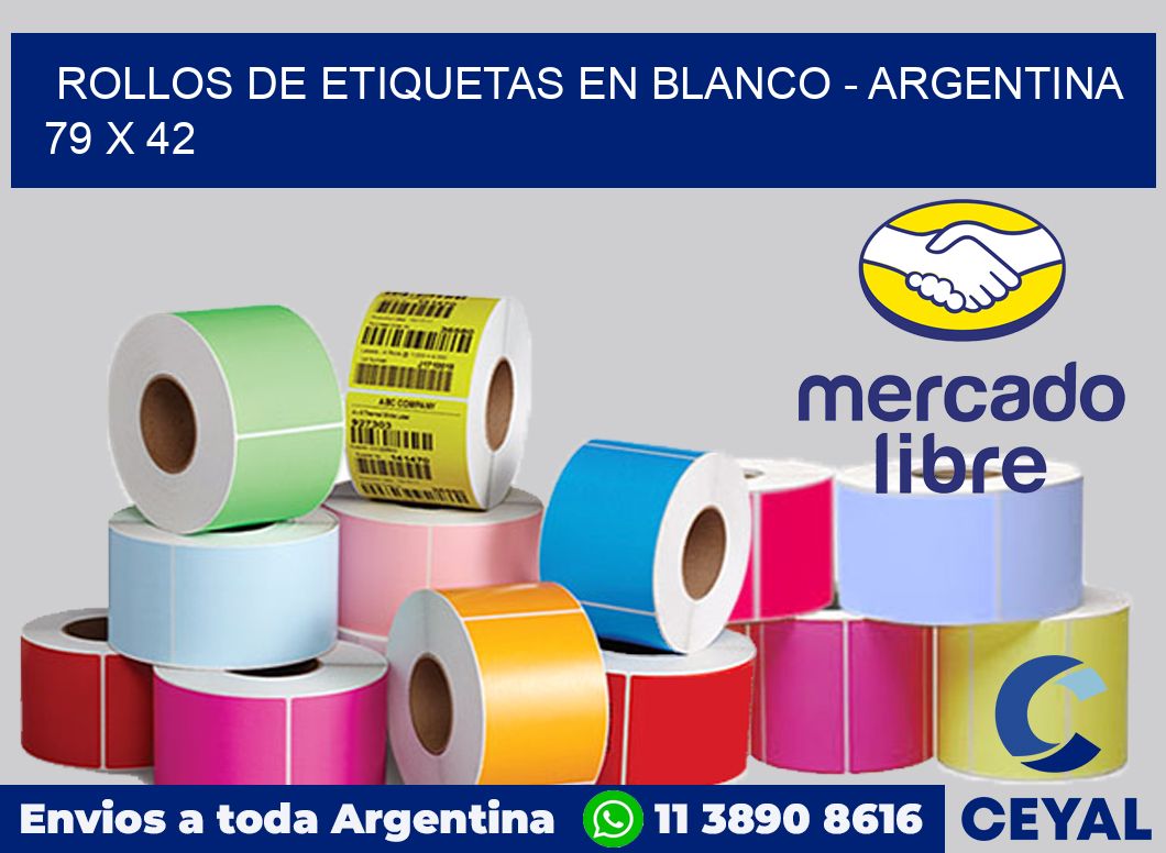 Rollos de etiquetas en blanco - Argentina 79 x 42
