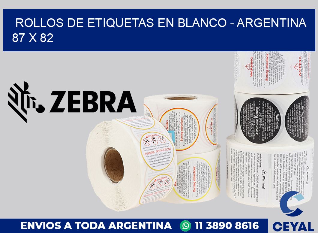 Rollos de etiquetas en blanco - Argentina 87 x 82