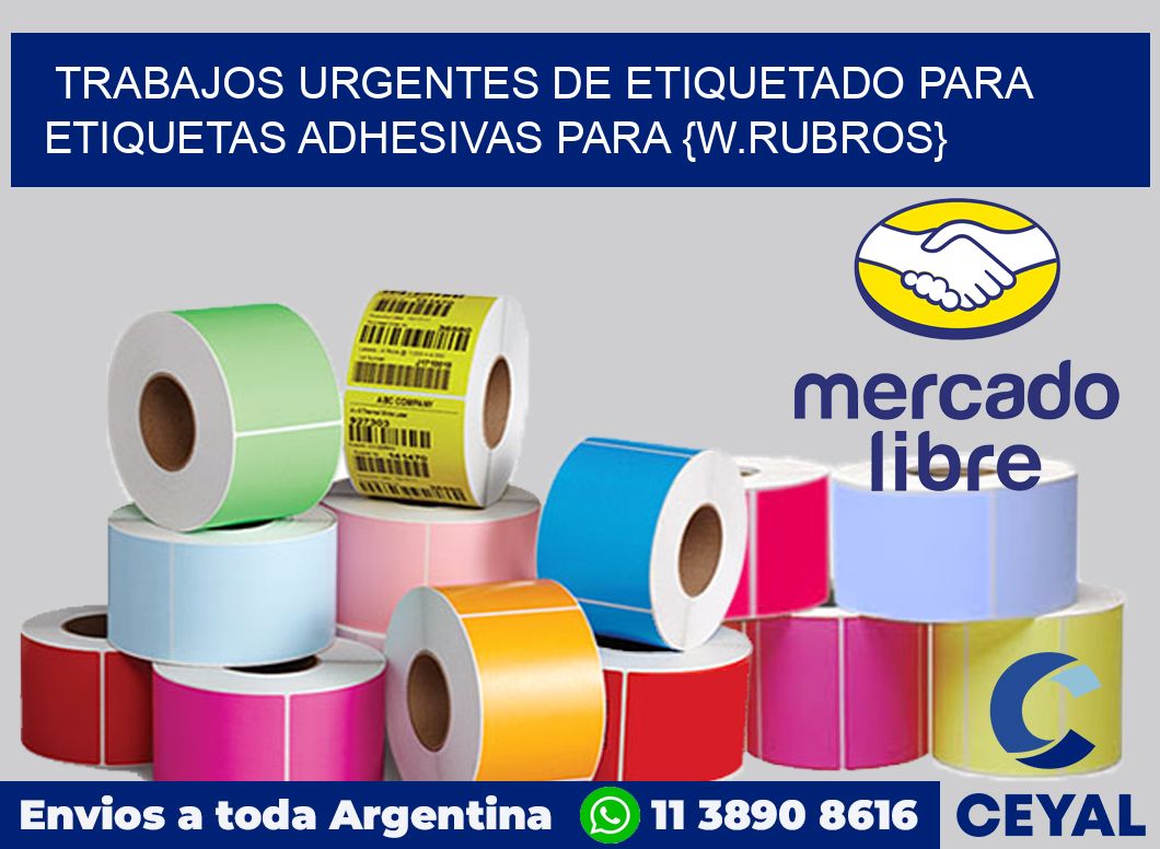 Trabajos urgentes de etiquetado para Etiquetas adhesivas para Confección de prendas