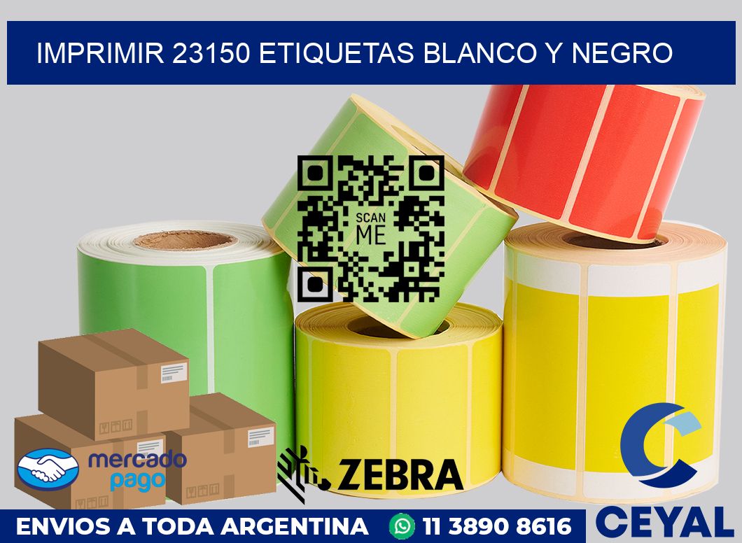 imprimir 23150 etiquetas blanco y negro