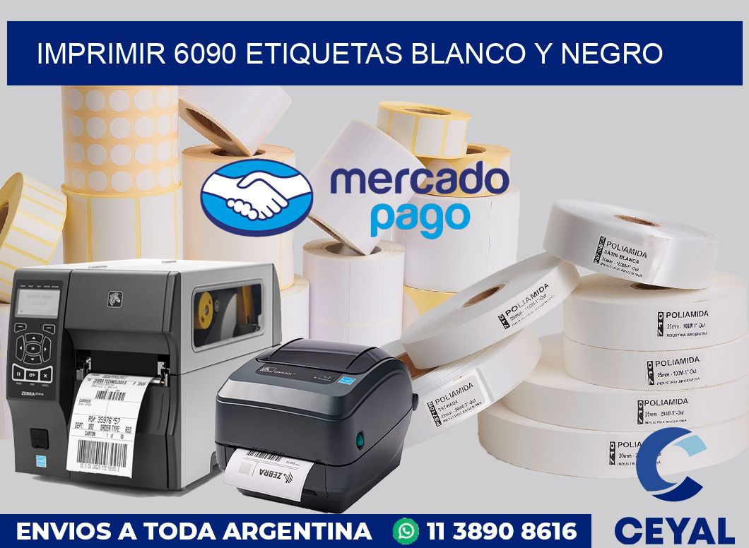 imprimir 6090 etiquetas blanco y negro