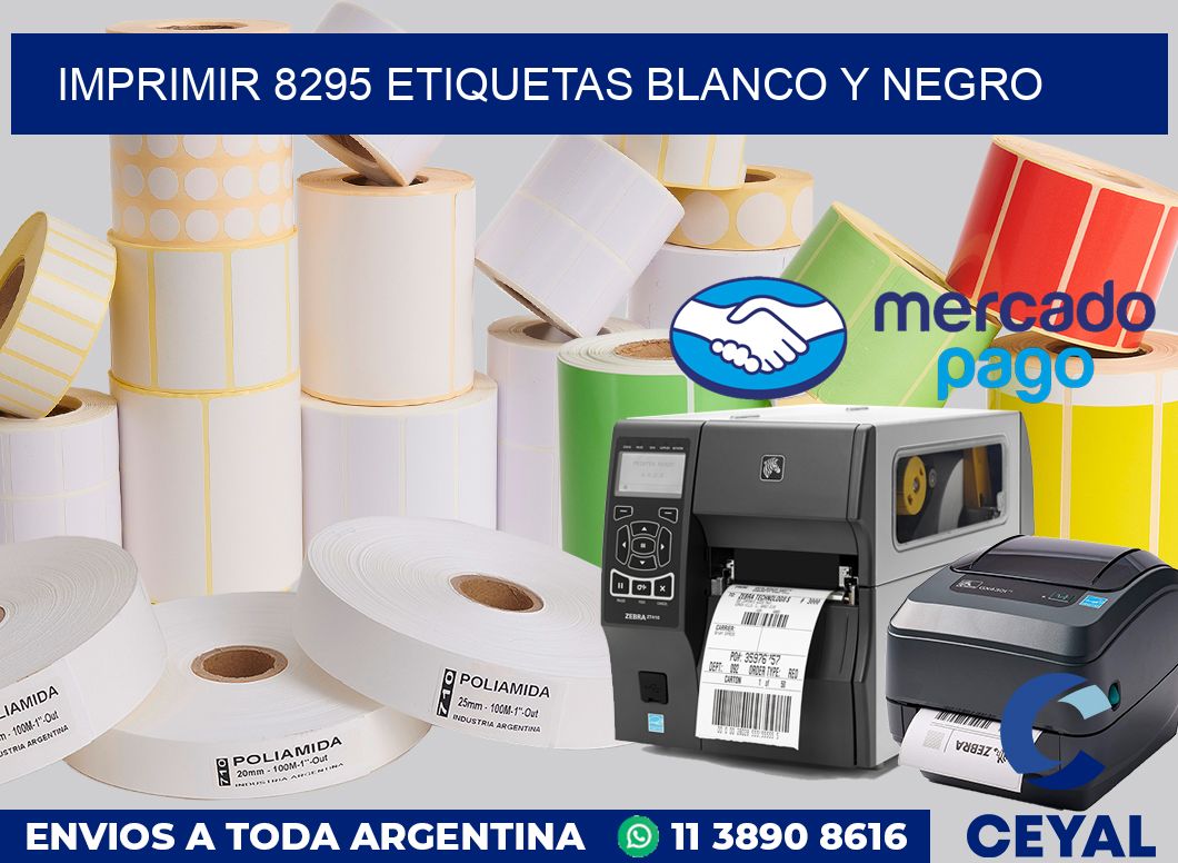 imprimir 8295 etiquetas blanco y negro