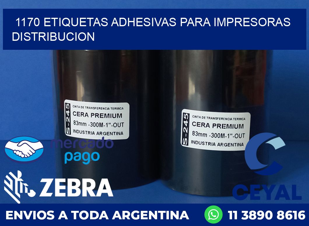 1170 ETIQUETAS ADHESIVAS PARA IMPRESORAS DISTRIBUCION