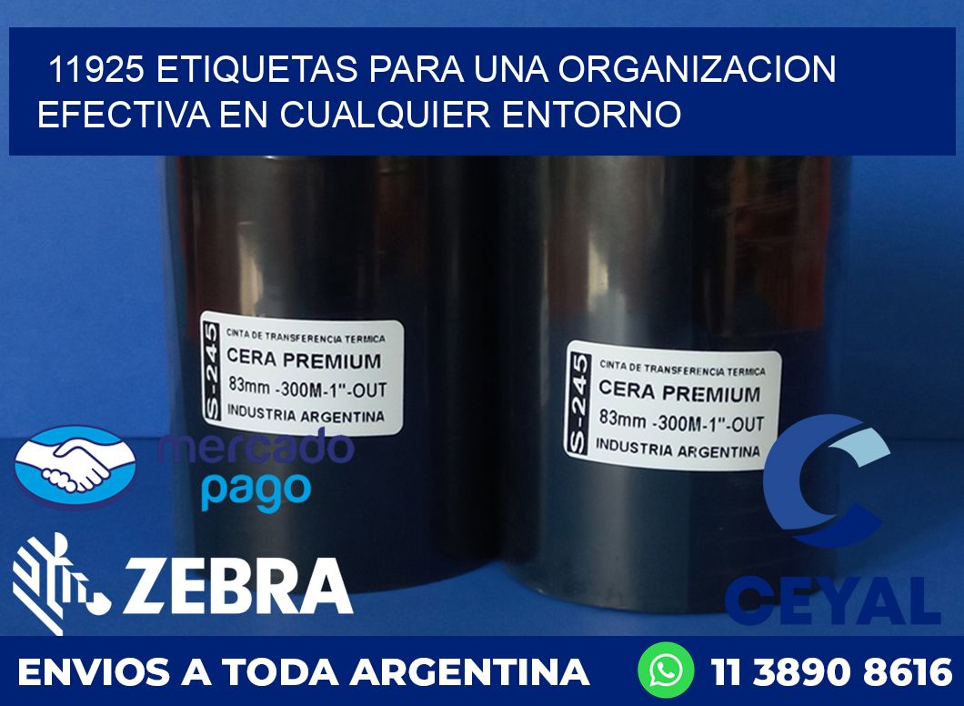 11925 ETIQUETAS PARA UNA ORGANIZACION EFECTIVA EN CUALQUIER ENTORNO