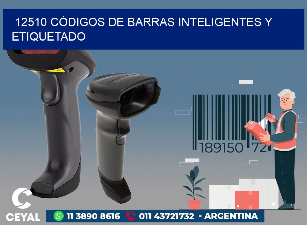 12510 CÓDIGOS DE BARRAS INTELIGENTES Y ETIQUETADO
