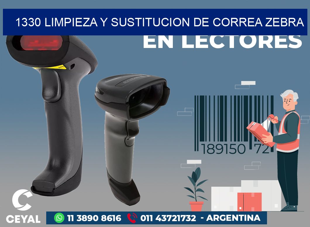 1330 LIMPIEZA Y SUSTITUCION DE CORREA ZEBRA