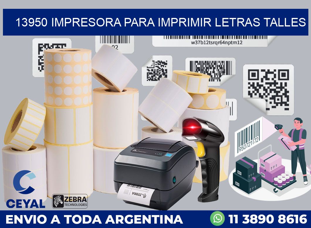 13950 IMPRESORA PARA IMPRIMIR LETRAS TALLES