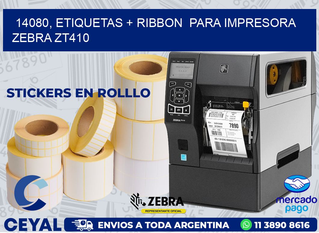 14080, etiquetas + ribbon  para impresora zebra ZT410