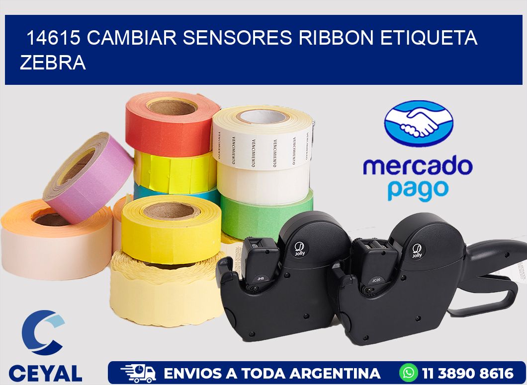 14615 CAMBIAR SENSORES RIBBON ETIQUETA ZEBRA