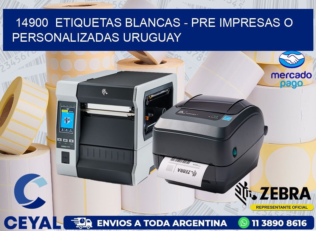 14900  ETIQUETAS BLANCAS – PRE IMPRESAS O PERSONALIZADAS URUGUAY