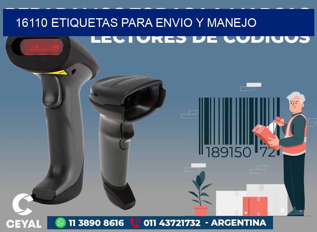 16110 ETIQUETAS PARA ENVIO Y MANEJO
