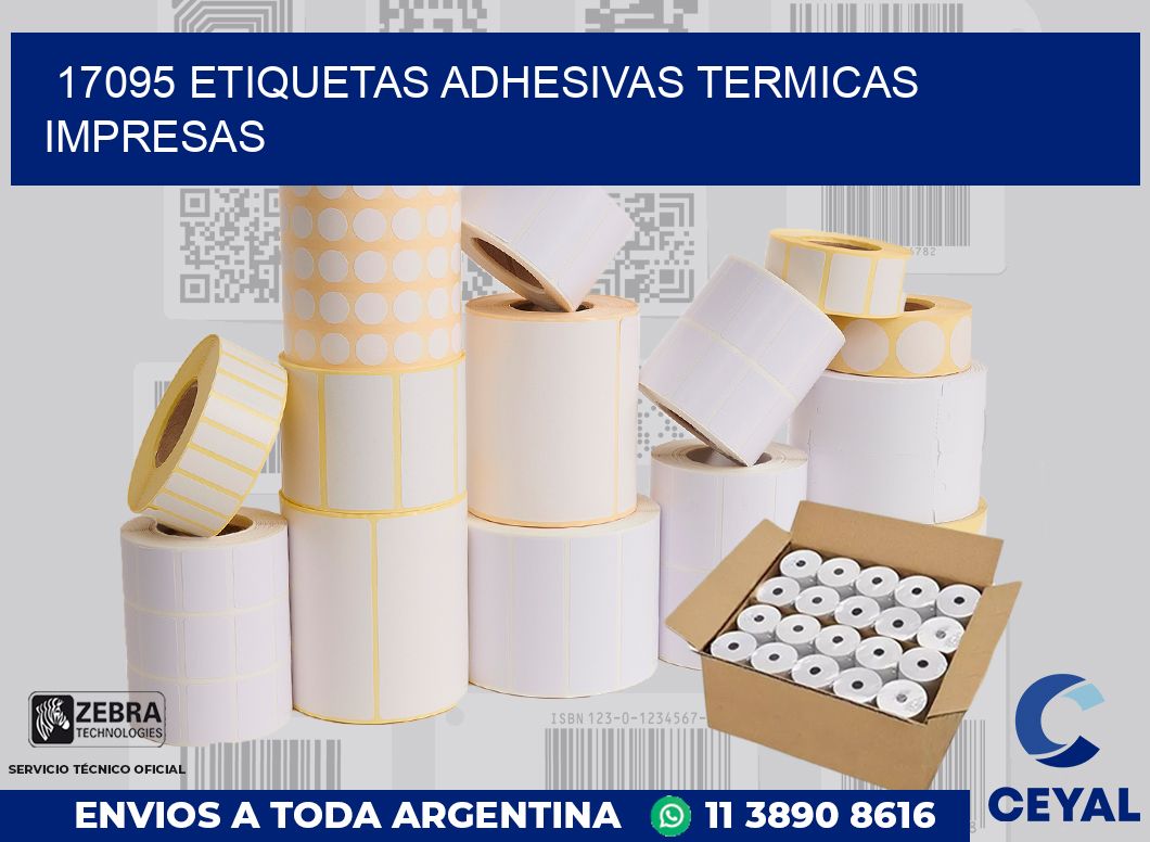 17095 ETIQUETAS ADHESIVAS TERMICAS IMPRESAS