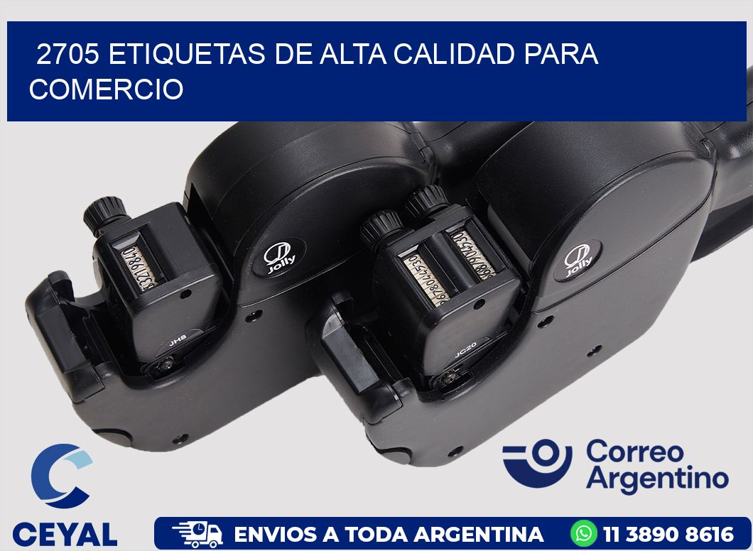 2705 ETIQUETAS DE ALTA CALIDAD PARA COMERCIO
