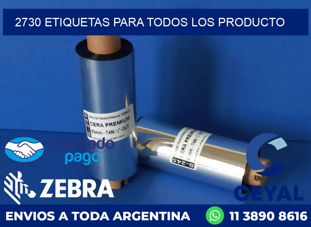 2730 ETIQUETAS PARA TODOS LOS PRODUCTO
