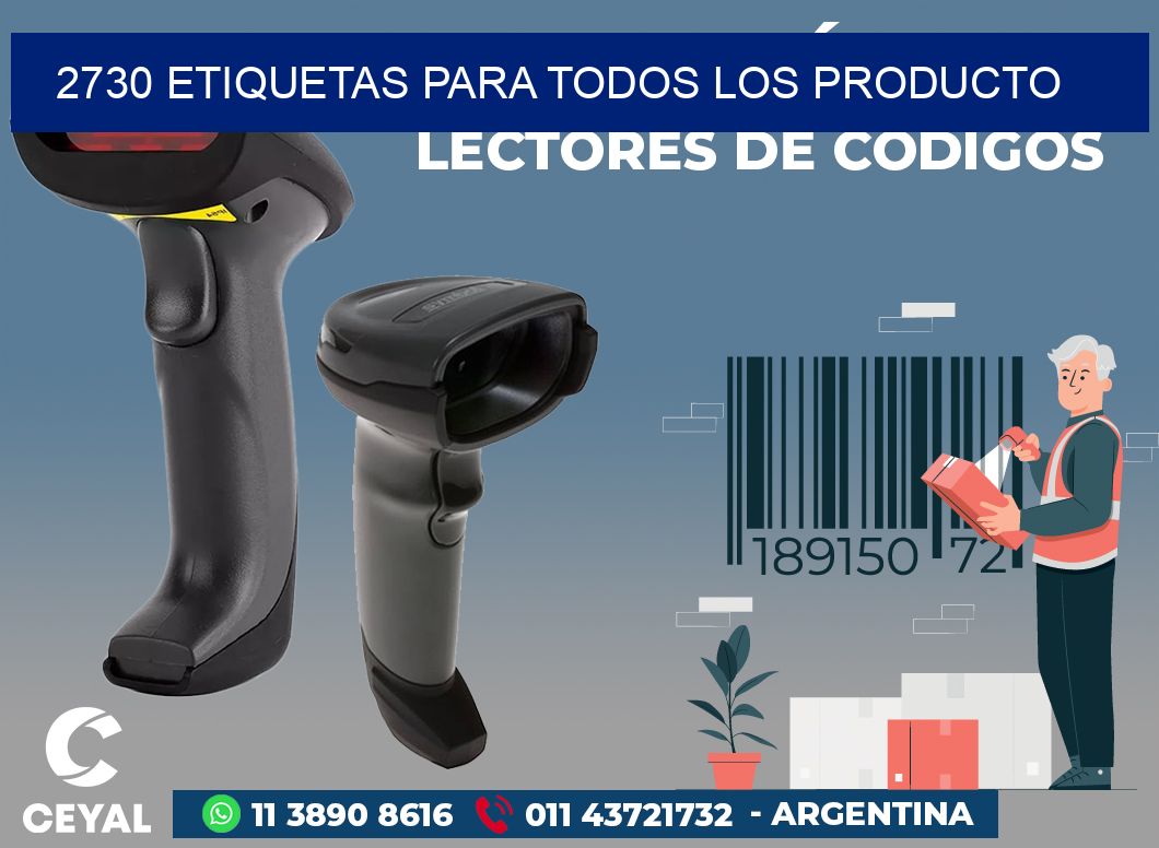 2730 ETIQUETAS PARA TODOS LOS PRODUCTO