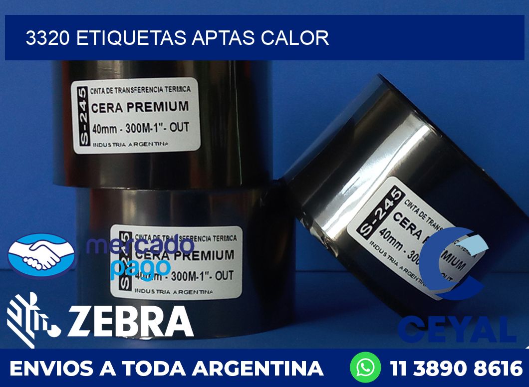 3320 ETIQUETAS APTAS CALOR