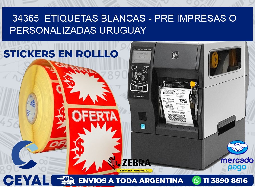 34365  ETIQUETAS BLANCAS – PRE IMPRESAS O PERSONALIZADAS URUGUAY