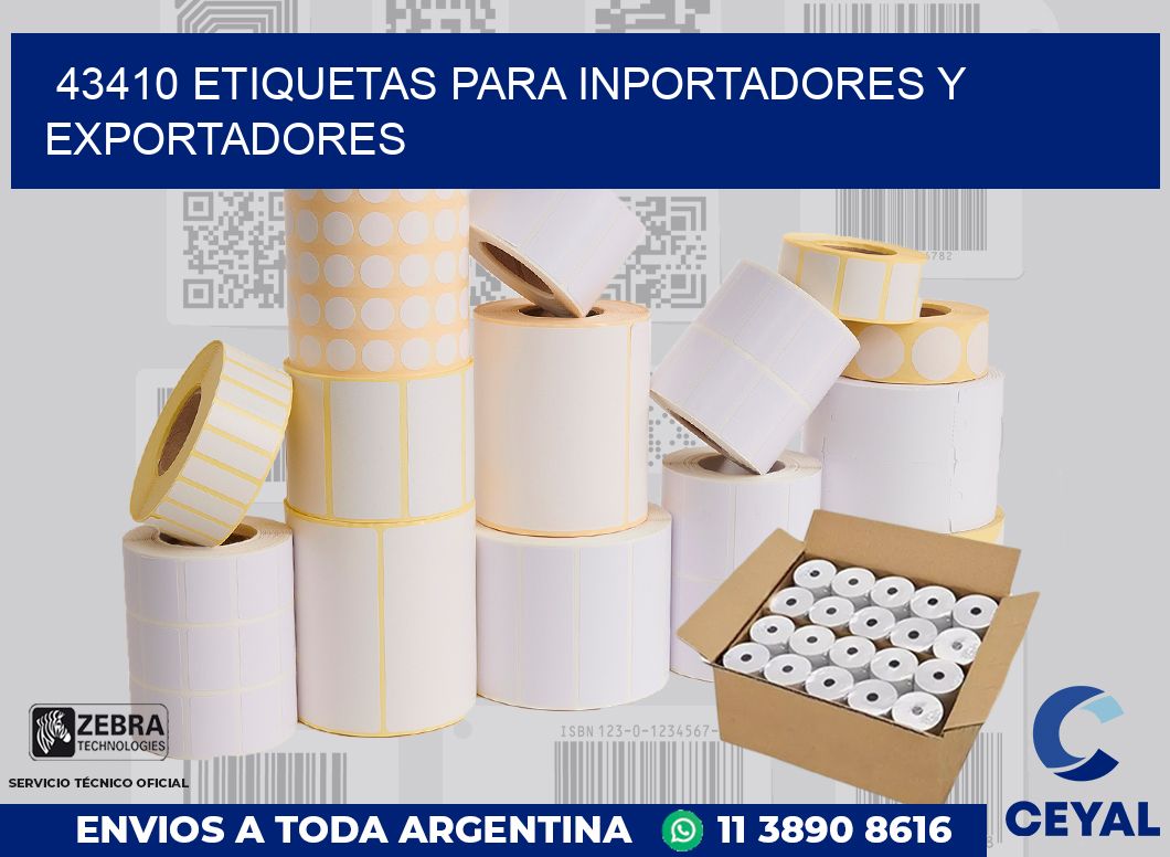 43410 ETIQUETAS PARA INPORTADORES Y EXPORTADORES