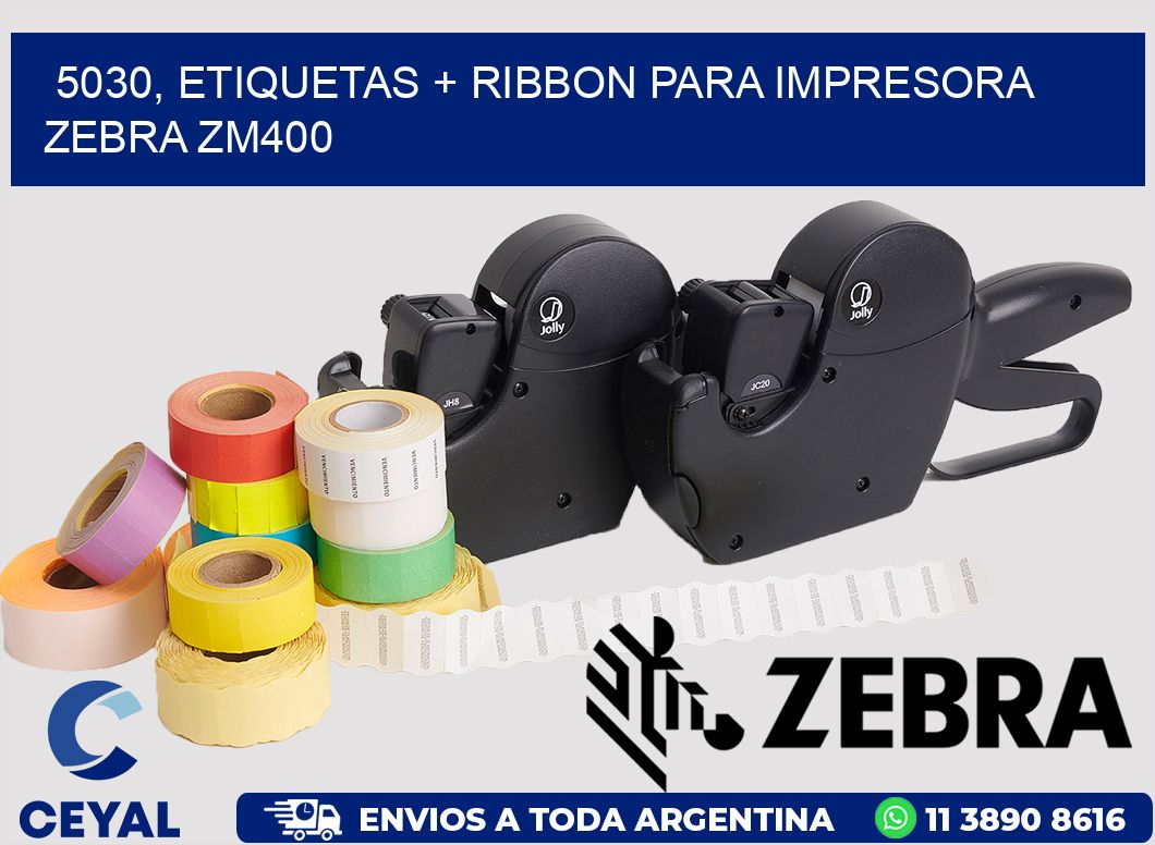 5030, etiquetas + ribbon para impresora zebra ZM400