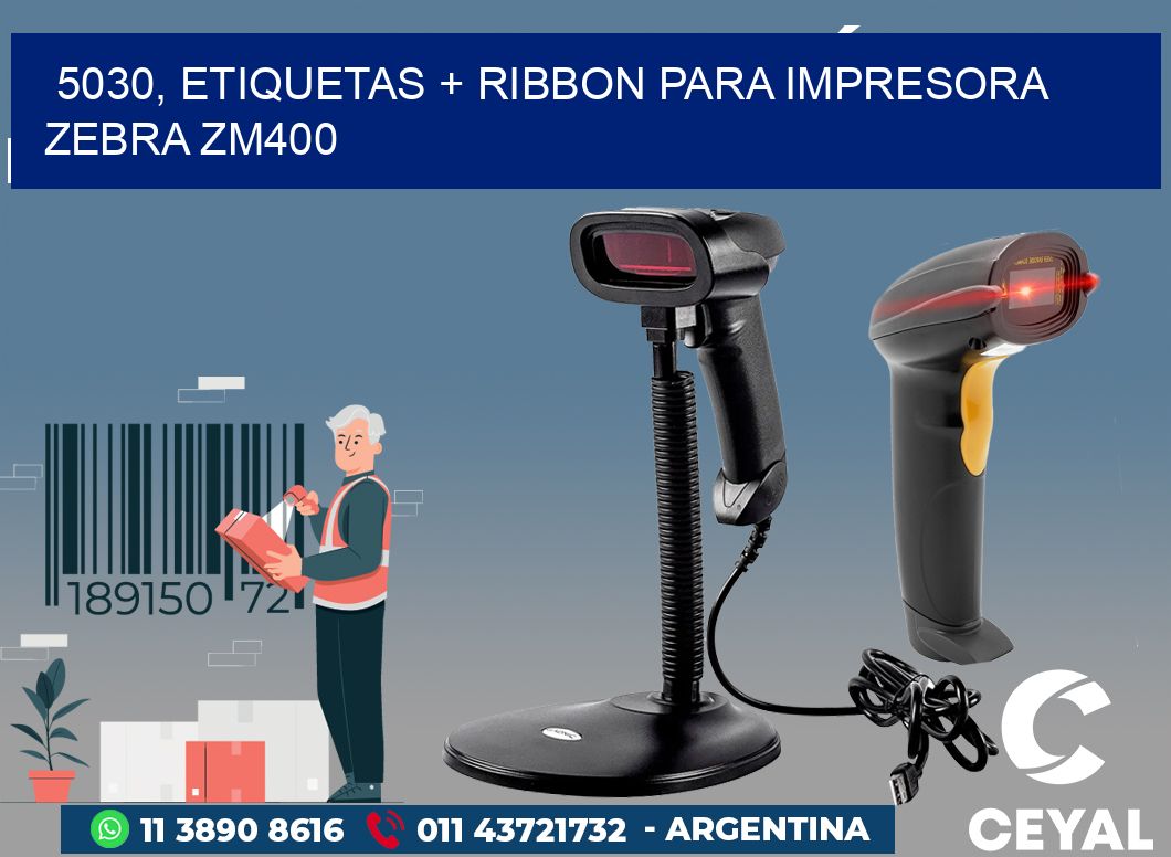 5030, etiquetas + ribbon para impresora zebra ZM400