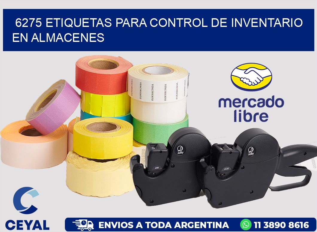 6275 ETIQUETAS PARA CONTROL DE INVENTARIO EN ALMACENES