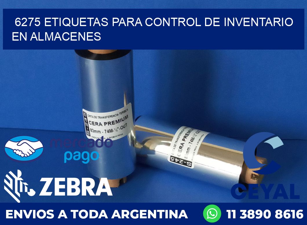 6275 ETIQUETAS PARA CONTROL DE INVENTARIO EN ALMACENES