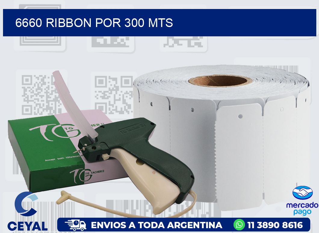 6660 RIBBON POR 300 MTS