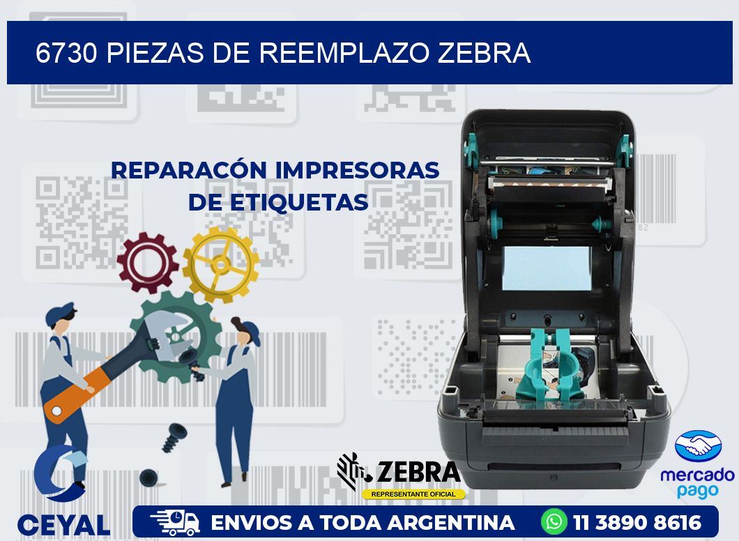 6730 PIEZAS DE REEMPLAZO ZEBRA