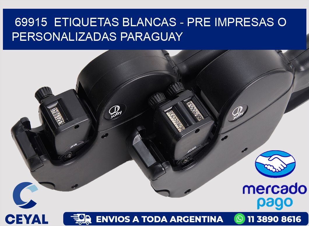 69915  ETIQUETAS BLANCAS - PRE IMPRESAS O PERSONALIZADAS PARAGUAY