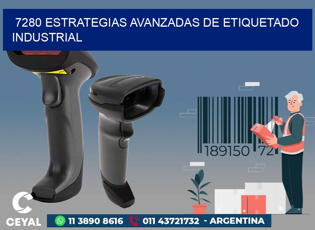 7280 ESTRATEGIAS AVANZADAS DE ETIQUETADO INDUSTRIAL