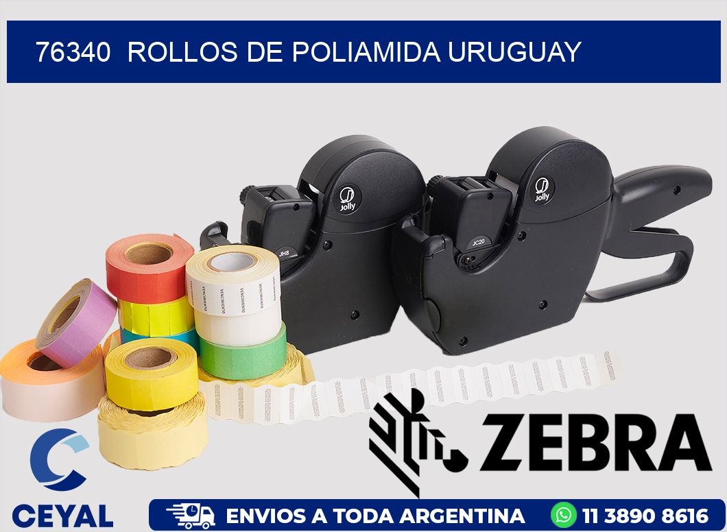76340  ROLLOS DE POLIAMIDA URUGUAY