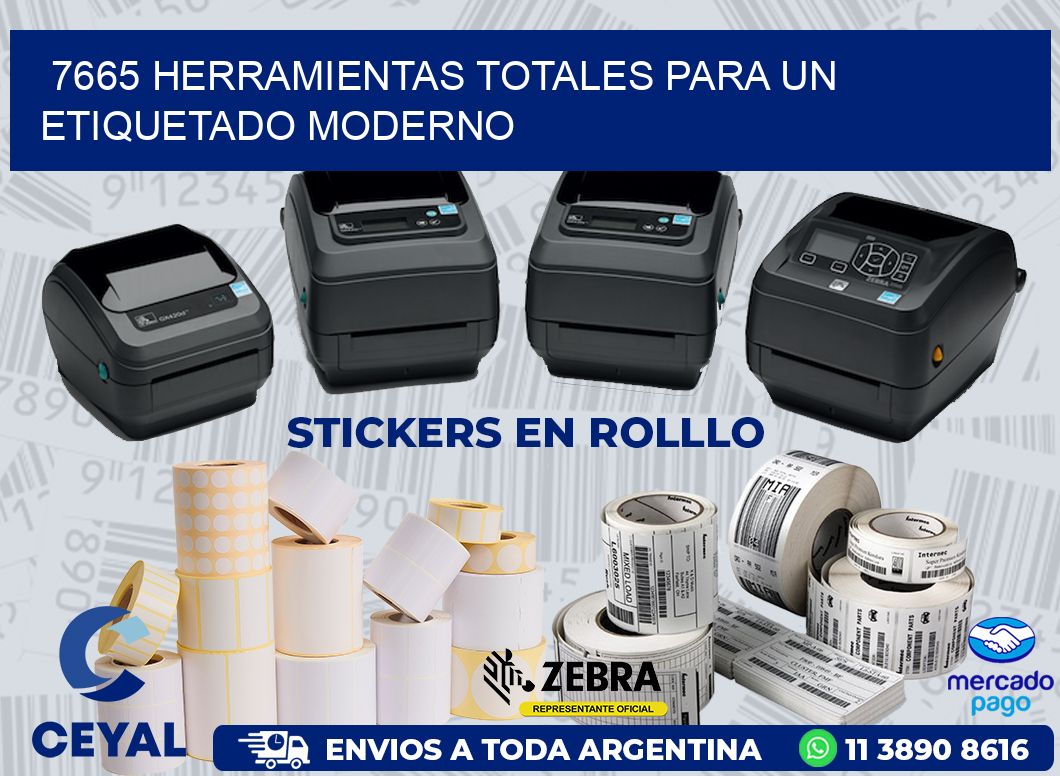 7665 HERRAMIENTAS TOTALES PARA UN ETIQUETADO MODERNO