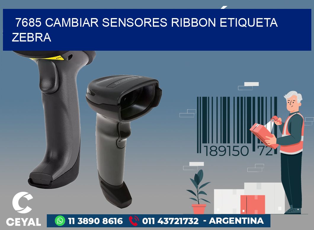 7685 CAMBIAR SENSORES RIBBON ETIQUETA ZEBRA