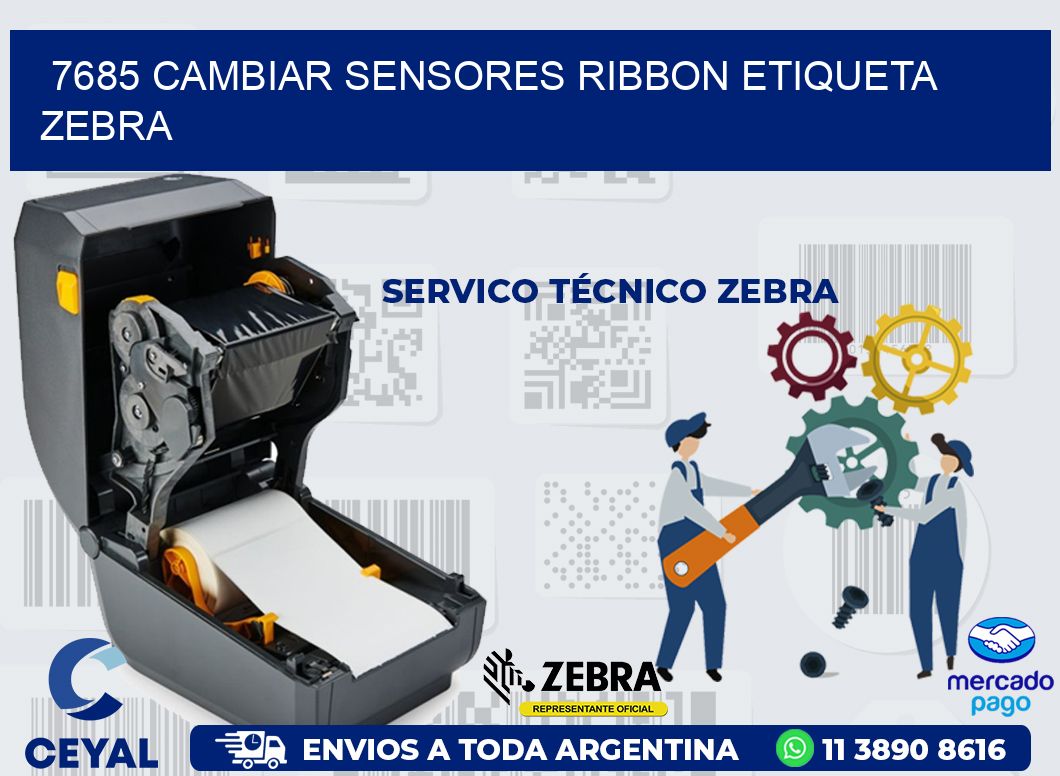 7685 CAMBIAR SENSORES RIBBON ETIQUETA ZEBRA
