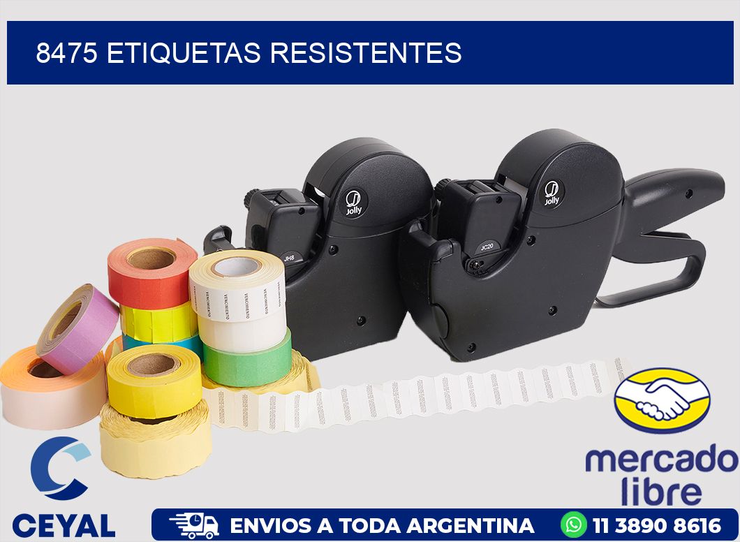 8475 ETIQUETAS RESISTENTES