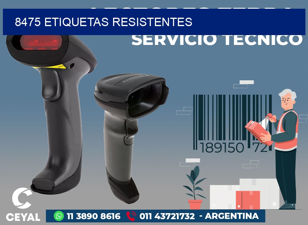 8475 ETIQUETAS RESISTENTES