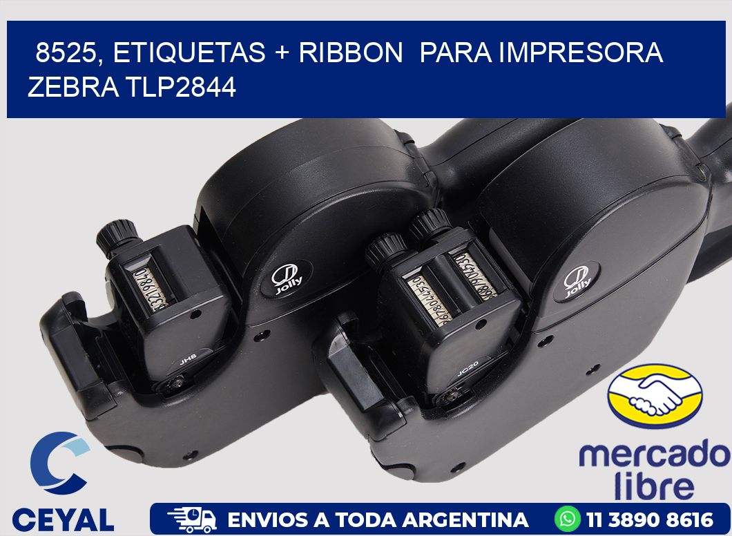 8525, etiquetas + ribbon  para impresora zebra TLP2844