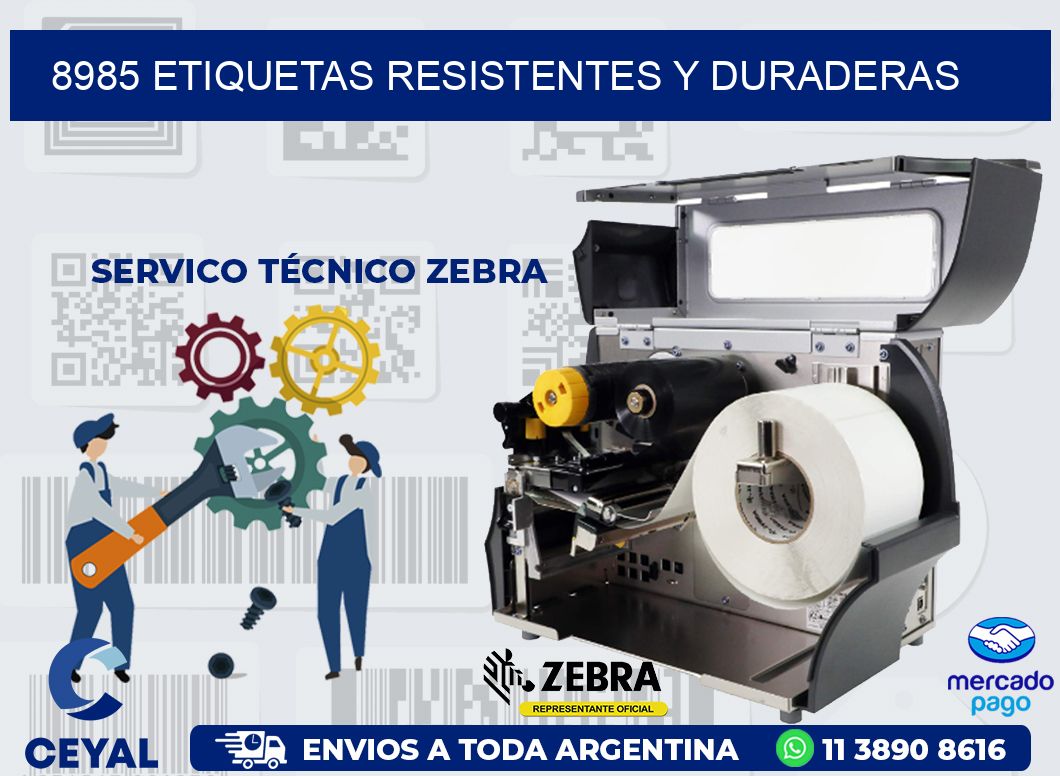 8985 ETIQUETAS RESISTENTES Y DURADERAS