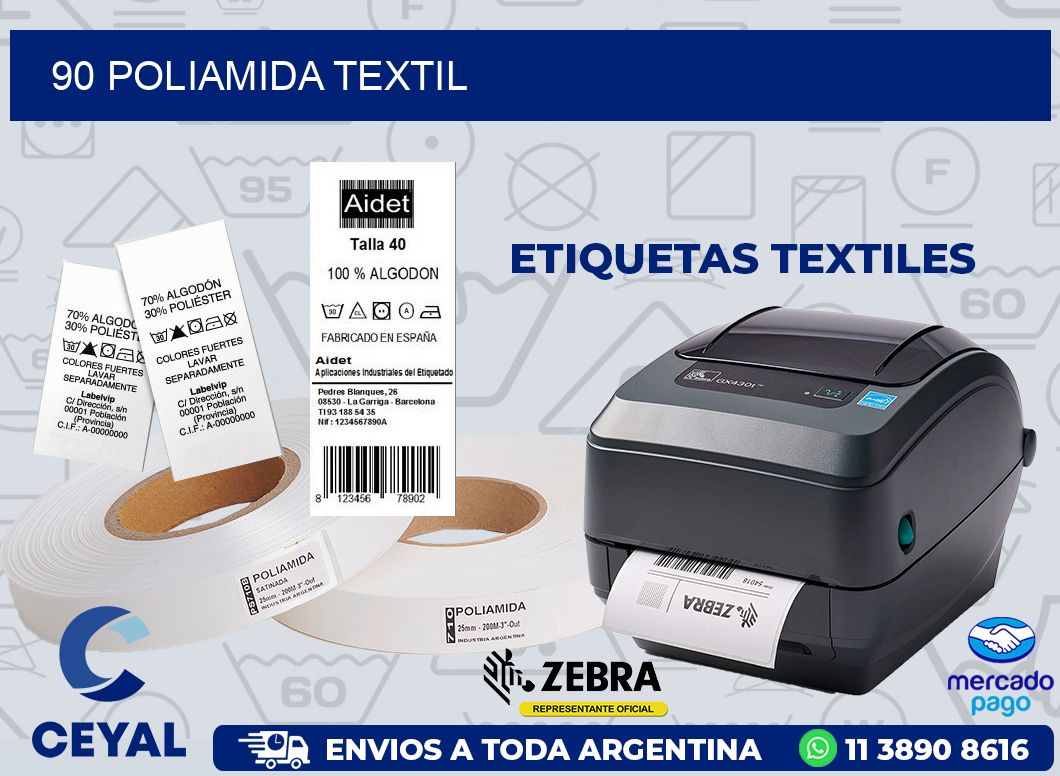 90 POLIAMIDA TEXTIL