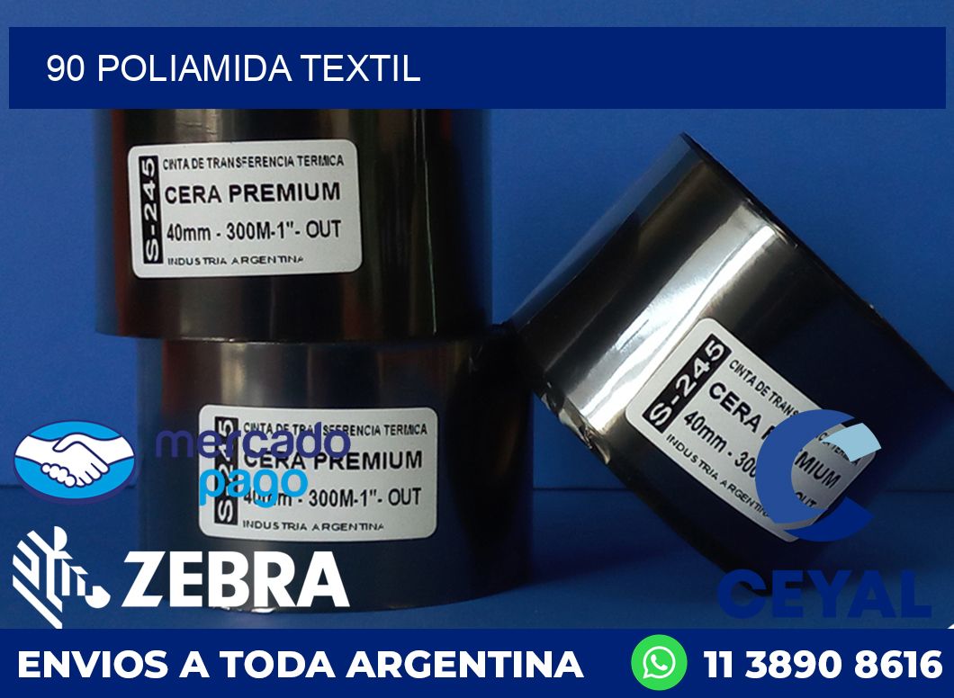 90 POLIAMIDA TEXTIL