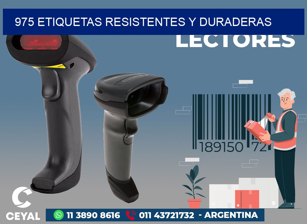 975 ETIQUETAS RESISTENTES Y DURADERAS