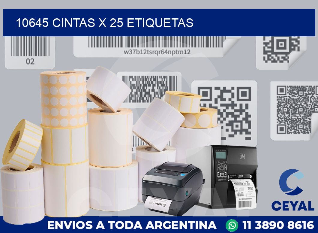 10645 cintas x 25 etiquetas