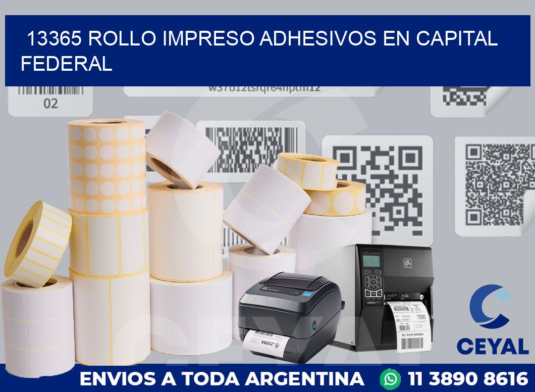 13365 ROLLO IMPRESO ADHESIVOS EN CAPITAL FEDERAL