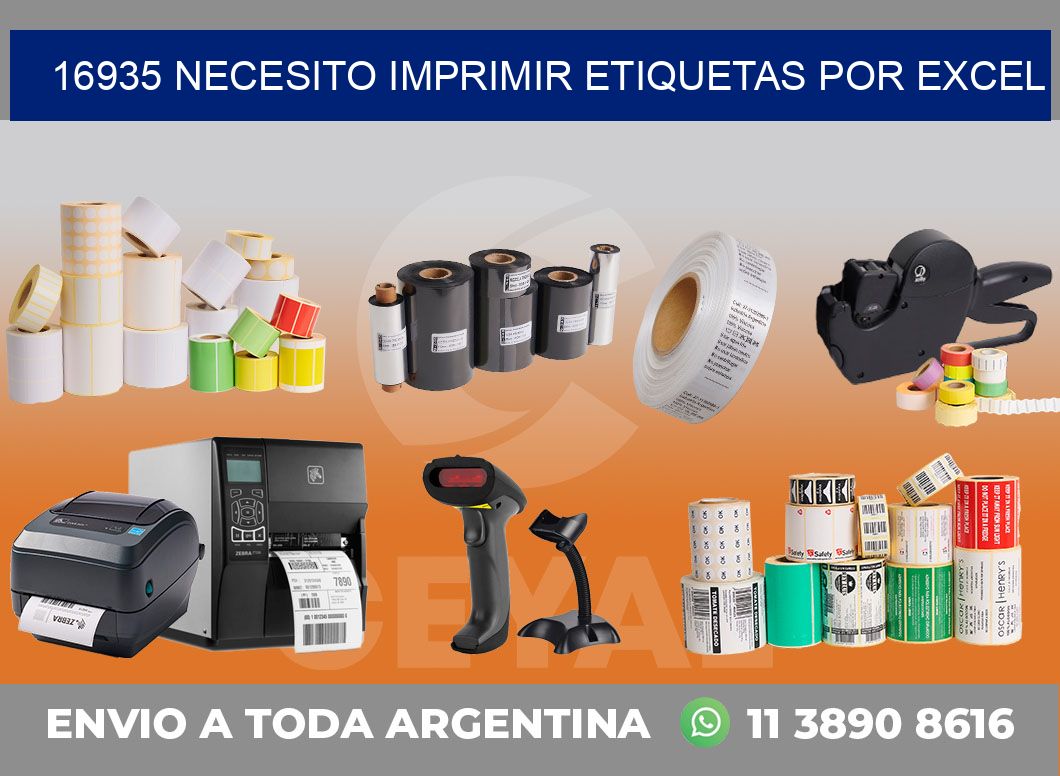 16935 NECESITO IMPRIMIR ETIQUETAS POR EXCEL