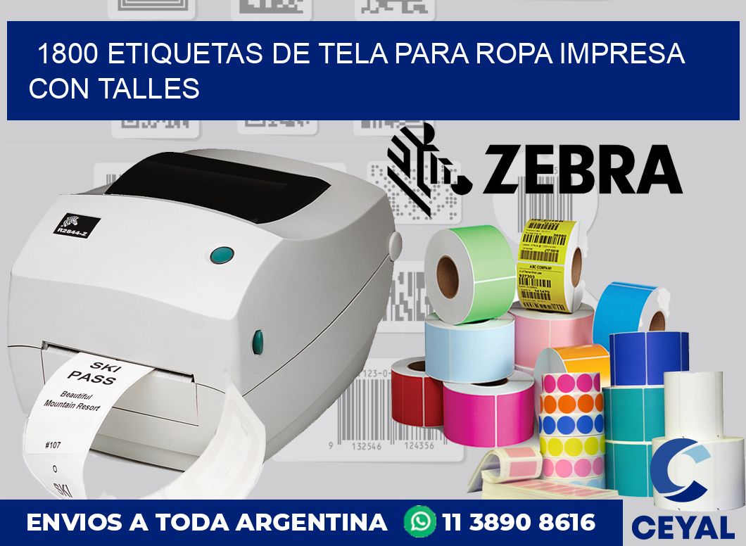 1800 ETIQUETAS DE TELA PARA ROPA IMPRESA CON TALLES