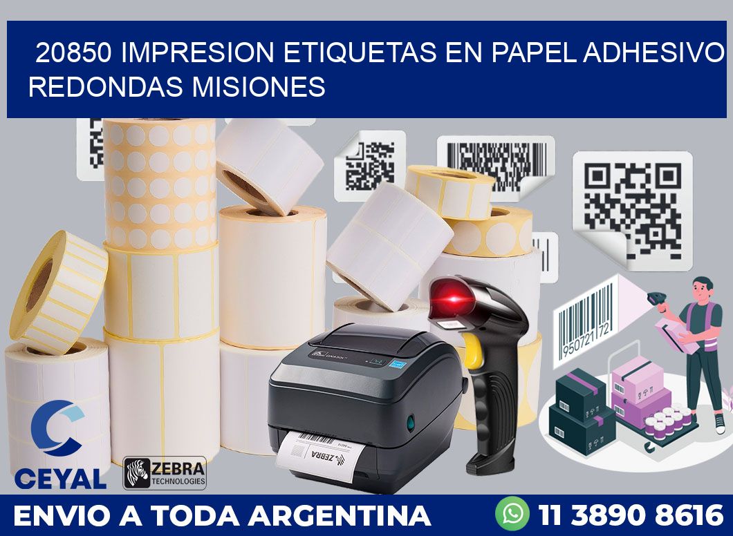 20850 IMPRESION ETIQUETAS EN PAPEL ADHESIVO REDONDAS MISIONES