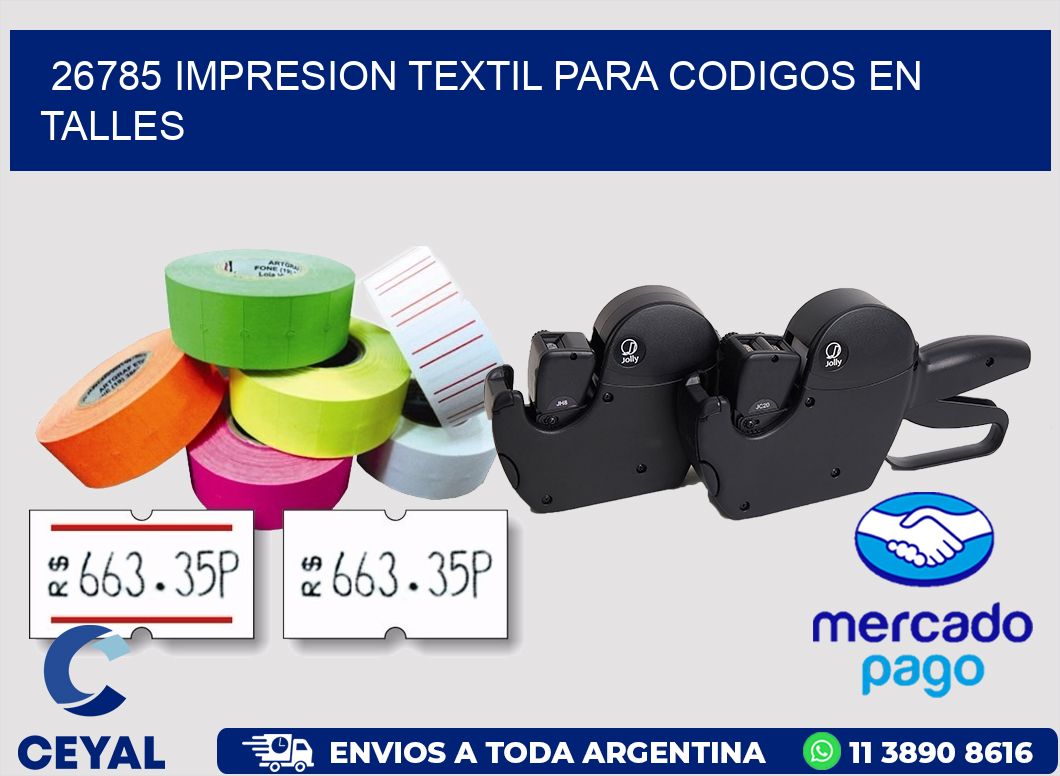 26785 IMPRESION TEXTIL PARA CODIGOS EN TALLES