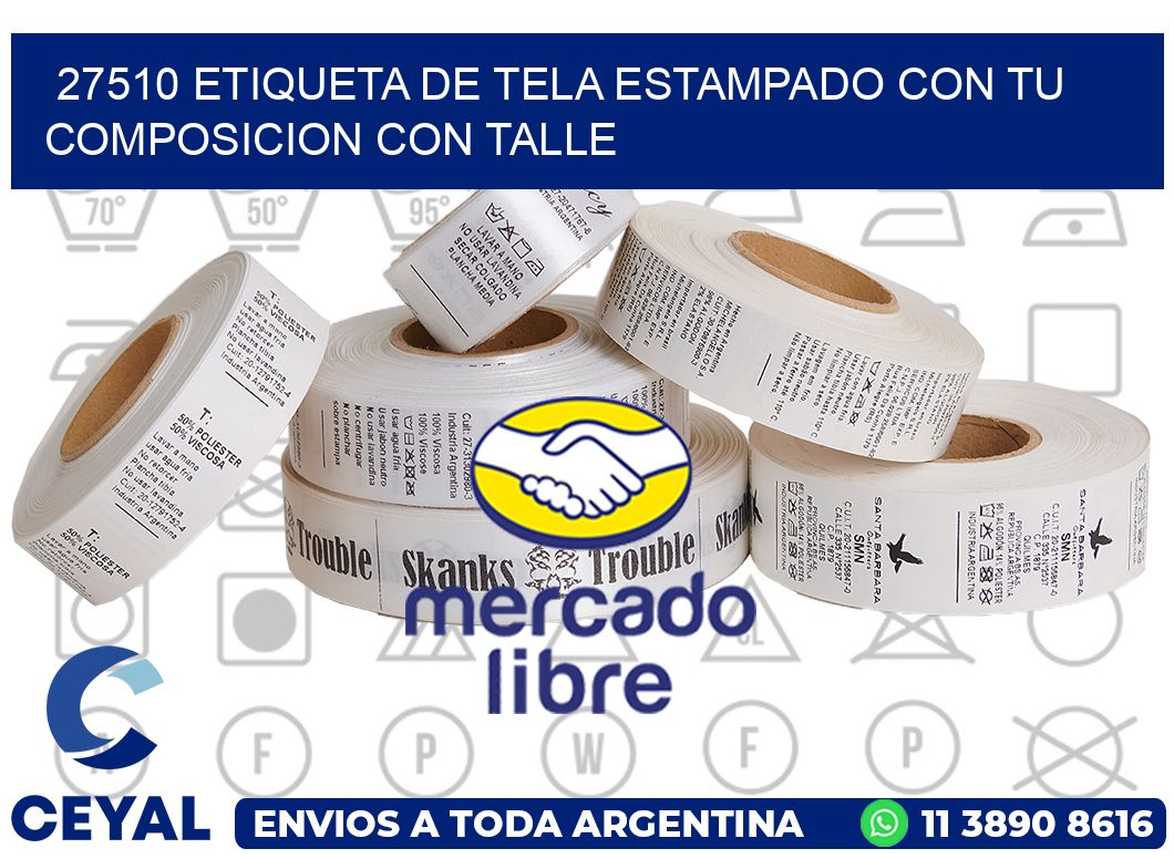 27510 ETIQUETA DE TELA ESTAMPADO CON TU COMPOSICION CON TALLE