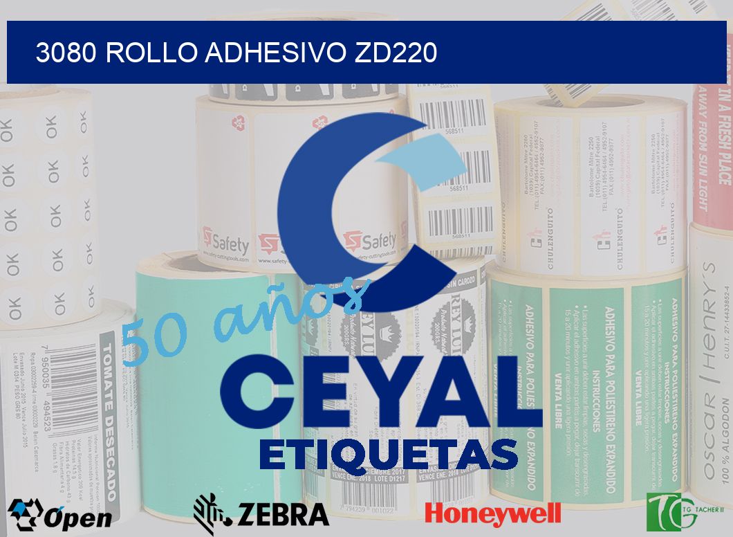 3080 ROLLO ADHESIVO ZD220