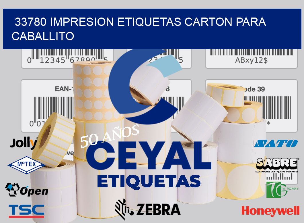 33780 IMPRESION ETIQUETAS CARTON PARA CABALLITO